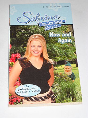 Stock image for Now and Again (Sabrina the Teenage Witch) for sale by Gareth Roberts
