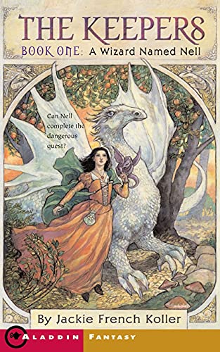 Imagen de archivo de A Wizard Named Nell (The Keepers, Book 1) a la venta por Gulf Coast Books