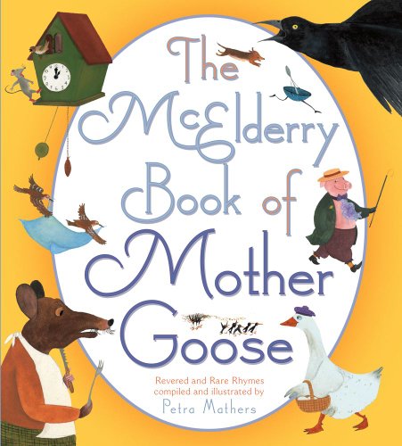 Beispielbild fr McElderry Book of Mother Goose : McElderry Book of Mother Goose zum Verkauf von Better World Books