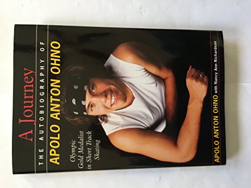 Stock image for A Journey The Autobiography of Apolo Anton Ohno for sale by SecondSale