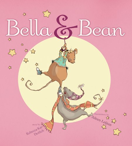 Stock image for Bella and Bean for sale by Better World Books