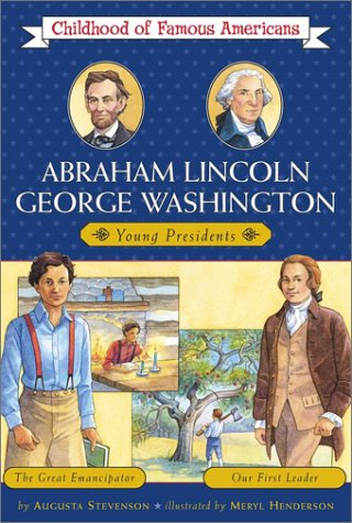 Imagen de archivo de Abraham Lincoln/George Washington: Young Presidents -- The Great Emancipator/Our First Leader a la venta por Wonder Book