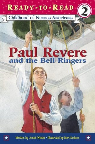 Imagen de archivo de Paul Revere and the Bell Ringers (Ready-to-read) a la venta por WeSavings LLC