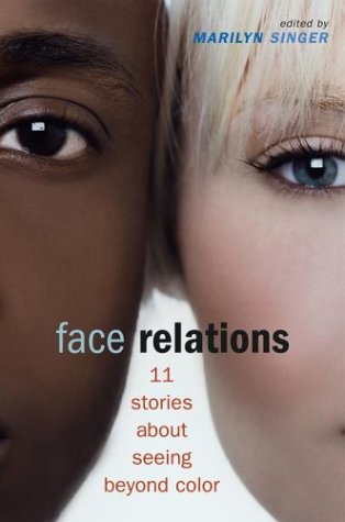 9780689856372: Face Relations: 11 Stories About Seeing Beyond Color