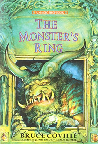 9780689856921: The Monster's Ring: A Magic Shop Book (Magic Shop Books)