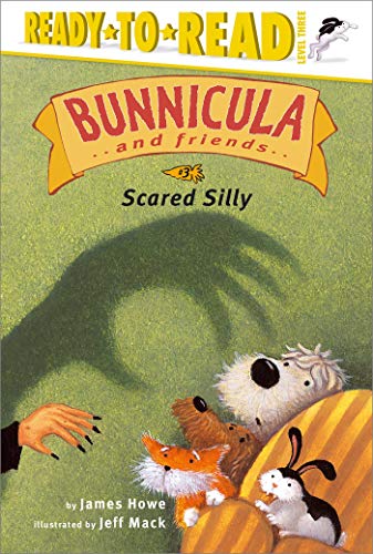 Stock image for Scared Silly (Bunnicula and Friends) for sale by ThriftBooks-Atlanta