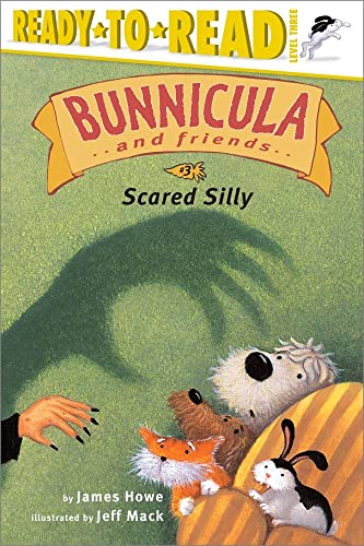 9780689857515: Scared Silly: Ready-to-Read Level 3 (3) (Bunnicula and Friends)