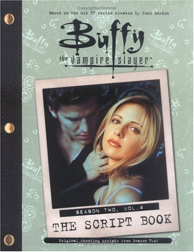 Stock image for Buffy the Vampire Slayer: The Script Book, Season Two, Volume 4 for sale by Front Cover Books