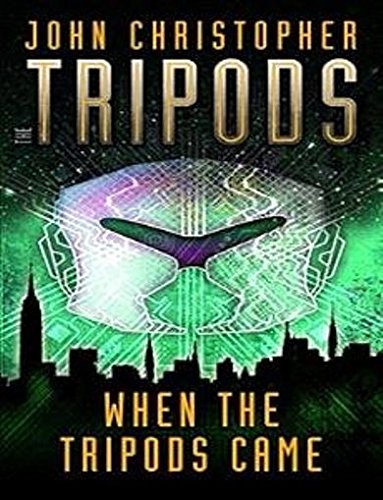 9780689857621: When the Tripods Came