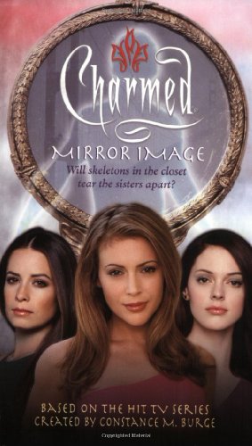 9780689857904: Mirror Image: An Original Novel (Charmed)