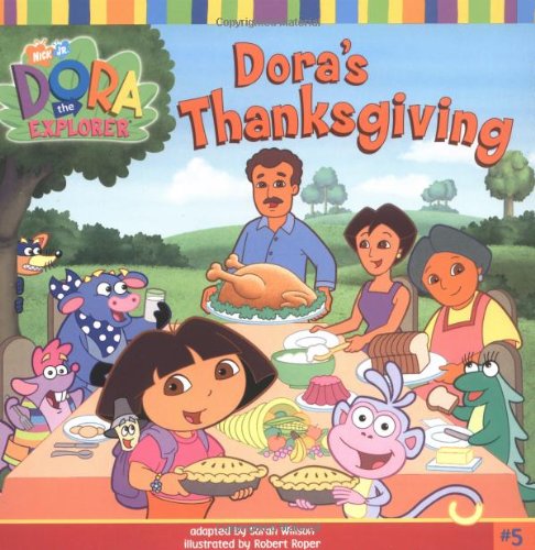 Imagen de archivo de Dora's Thanksgiving (DORA THE EXPLORER) a la venta por Gulf Coast Books