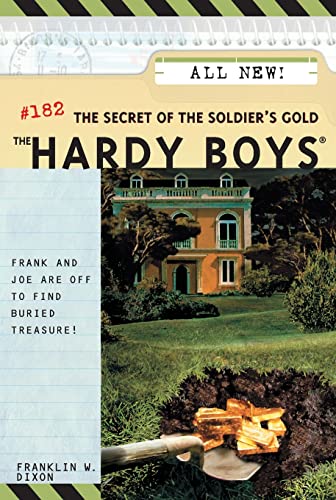 9780689858857: The Secret of the Soldier's Gold: Volume 182 (The Hardy Boys, 182)