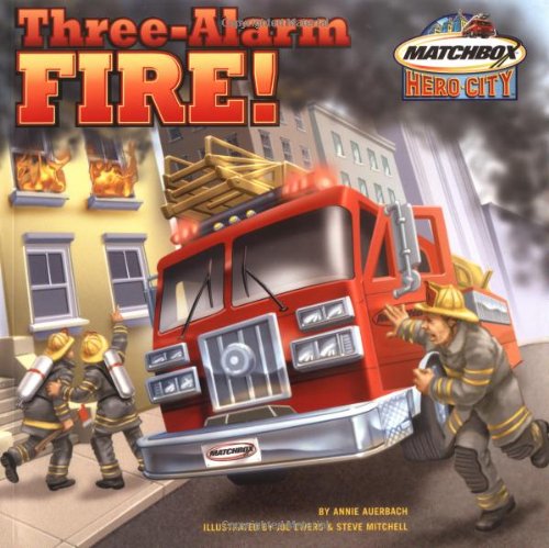 9780689858970: Three-Alarm Fire (Matchbox)
