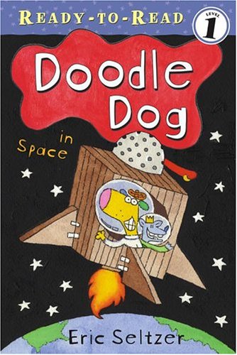 Beispielbild fr Doodle Dog in Space zum Verkauf von Better World Books