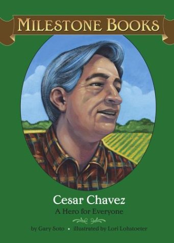 9780689859236: Cesar Chavez: A Hero for Everyone (Milestone Books)