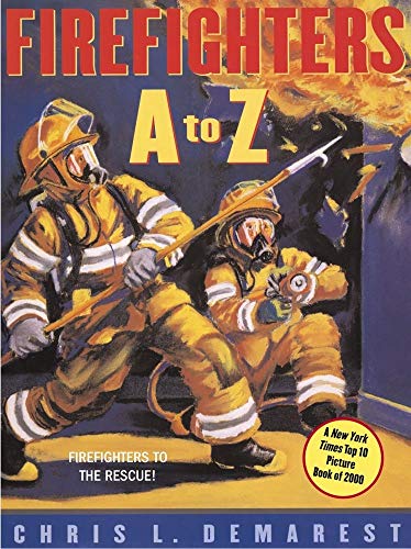 9780689859991: Firefighters A to Z