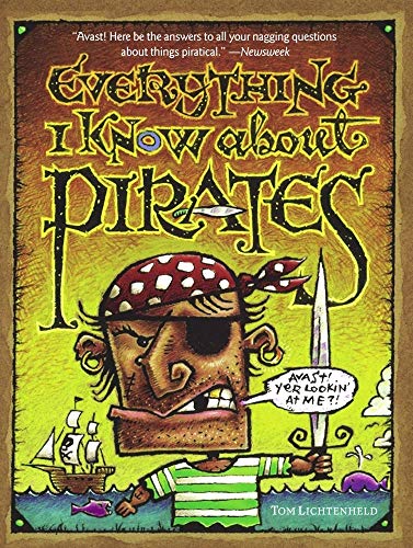 Stock image for Everything I Know About Pirates for sale by boyerbooks