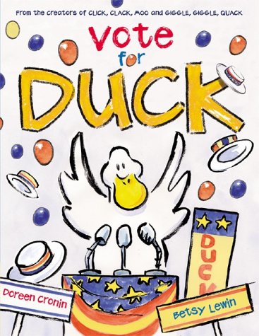 Stock image for Vote for Duck (Click Clack Moo) for sale by WorldofBooks