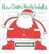 Stock image for How Santa Really Works for sale by AwesomeBooks