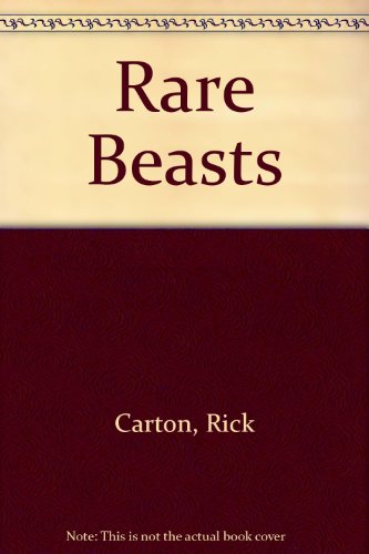 9780689860645: Rare Beasts