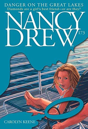 Danger on the Great Lakes (Nancy Drew Digest, Book 173)