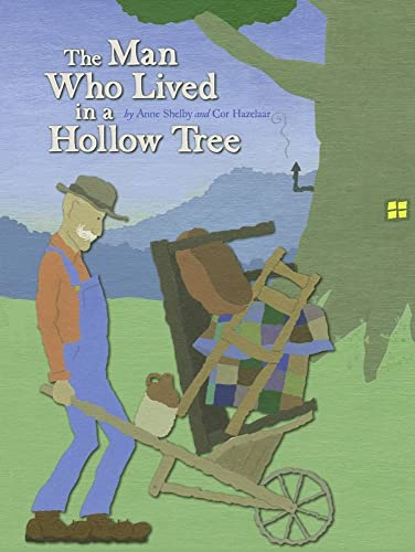 Stock image for The Man Who Lived in a Hollow Tree for sale by ThriftBooks-Atlanta