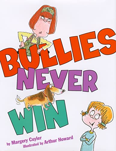 Beispielbild fr Bullies Never Win zum Verkauf von Wonder Book