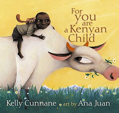 Stock image for For You Are a Kenyan Child (Ezra Jack Keats New Writer Award) for sale by SecondSale