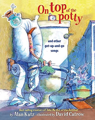Stock image for On Top of the Potty: On Top of the Potty for sale by ZBK Books