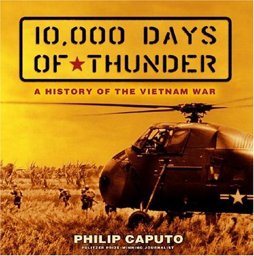 9780689862311: Ten Thousand Days Of Thunder: A History Of The Vietnam War