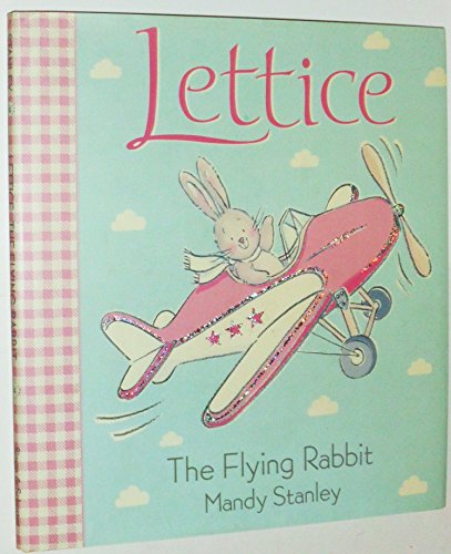 9780689862342: Lettice the Flying Rabbit