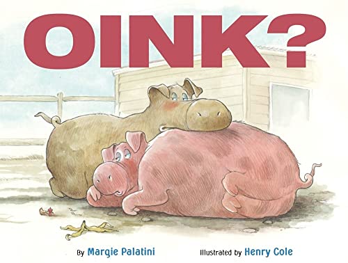 Beispielbild fr Oink? zum Verkauf von Better World Books