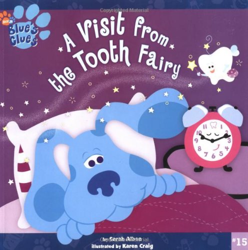 Beispielbild fr A Visit from the Tooth Fairy (Blue's Clues) zum Verkauf von Your Online Bookstore