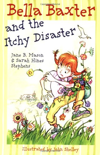 Stock image for Bella Baxter and the Itchy Disaster for sale by Hippo Books