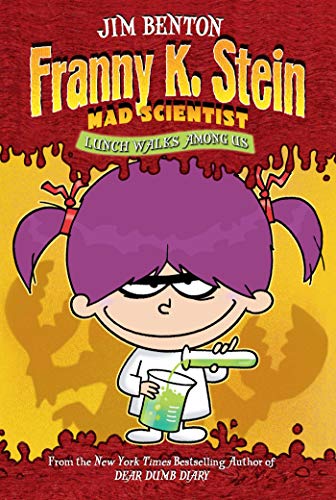 Stock image for Lunch Walks Among Us: Volume 1 (Franny K. Stein, Mad Scientist) for sale by WorldofBooks