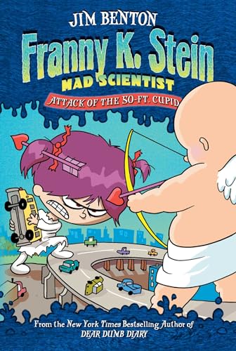 9780689862960: Attack of the 50-Ft. Cupid (2) (Franny K. Stein, Mad Scientist)