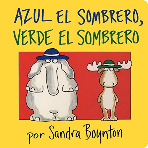 9780689863042: Azul el sombrero, verde el sombrero (Blue Hat, Green Hat)