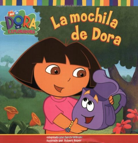 9780689863066: La mochila de Dora (Dora's Backpack) (DORA LA EXPLORADORA/DORA THE EXPLORER (SPANISH)) (Spanish Edition)