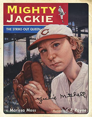 Imagen de archivo de Mighty Jackie: The Strike-Out Queen a la venta por SecondSale