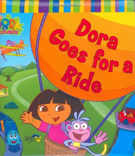 9780689863721: Dora Goes for a Ride