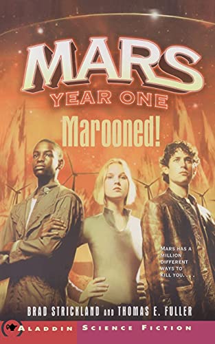 9780689864001: Marooned!: 1 (Mars Year One)