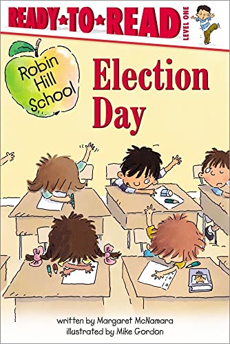 9780689864254: Election Day: Ready-to-Read Level 1