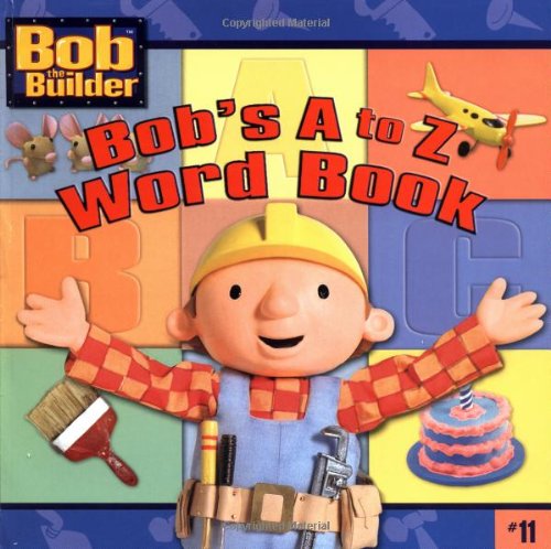 Beispielbild fr Bob's A to Z Word Book zum Verkauf von ThriftBooks-Dallas