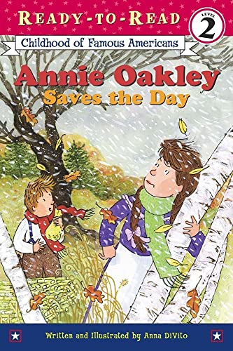 Beispielbild fr Annie Oakley Saves the Day (Ready-to-Read. Level 2) zum Verkauf von Wonder Book