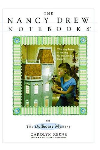 Stock image for The Dollhouse Mystery (Nancy Drew Notebooks #58) for sale by SecondSale