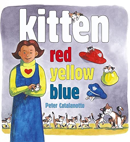 Beispielbild fr Kitten Red, Yellow, Blue zum Verkauf von Better World Books