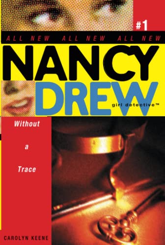 9780689865664: Without a Trace: 1 (Nancy Drew (All New) Girl Detective)