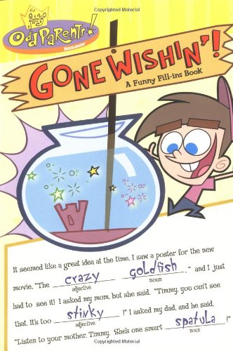 Beispielbild fr Gone Wishin'! : A Funny Fill-ins Book zum Verkauf von Better World Books