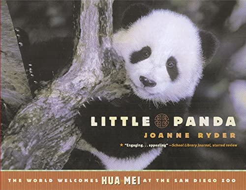 9780689866166: Little Panda: The World Welcomes Hua Mei at the San Diego Zoo