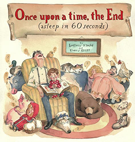9780689866197: Once Upon a Time, the End (Asleep in 60 Seconds)
